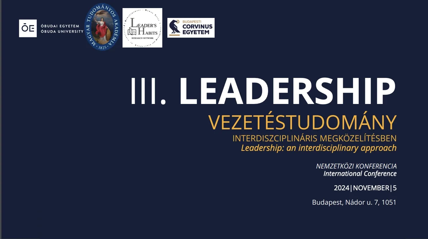 III. Leadership - Vezetéstudomány Nemzetközi Konferencia 2024